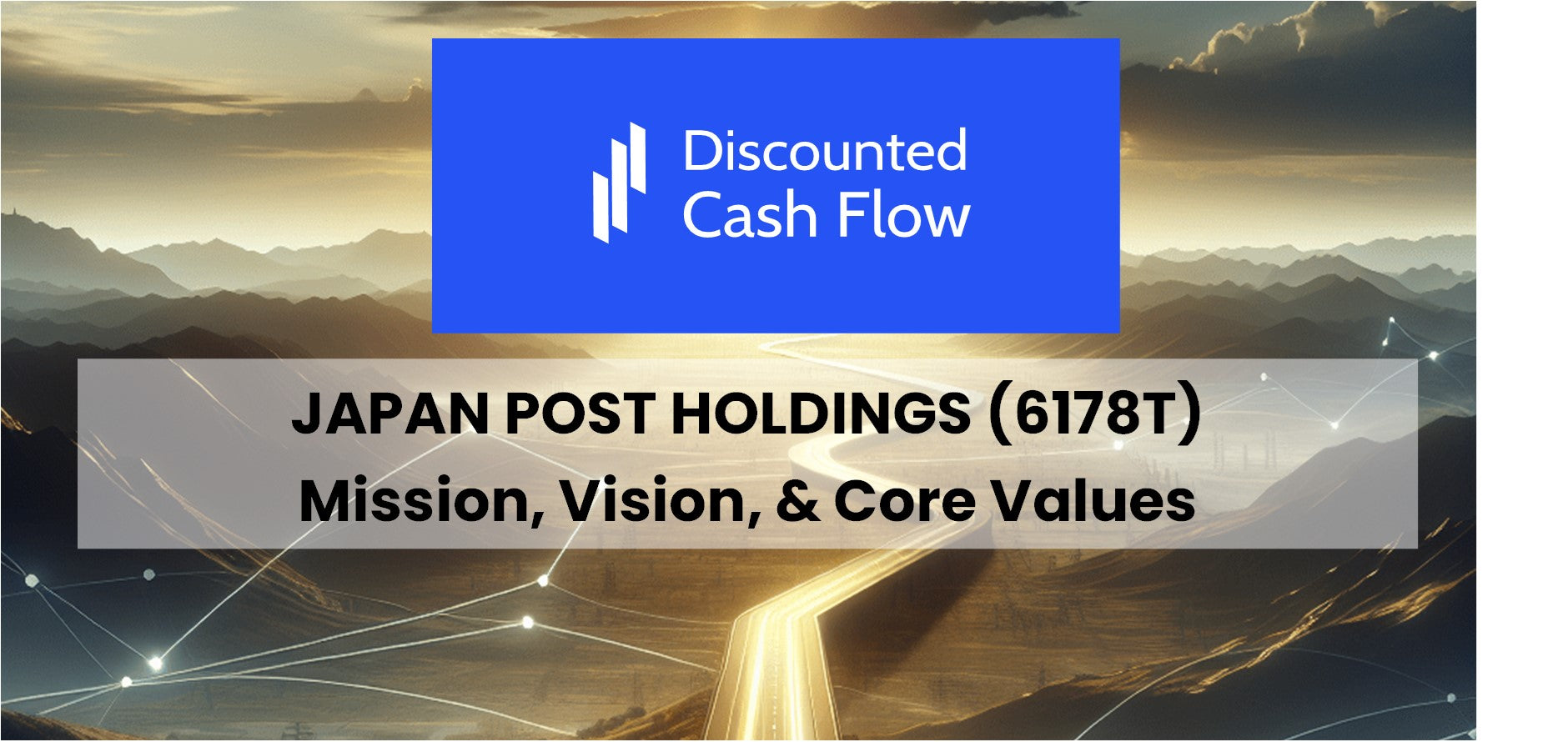 Mission Statement, Vision, & Core Values (2025) of Japan Post