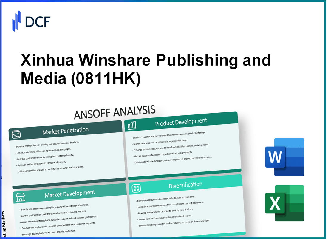 Xinhua Winshare Publishing and Media Co., Ltd. (0811.HK): Ansoff Matrix