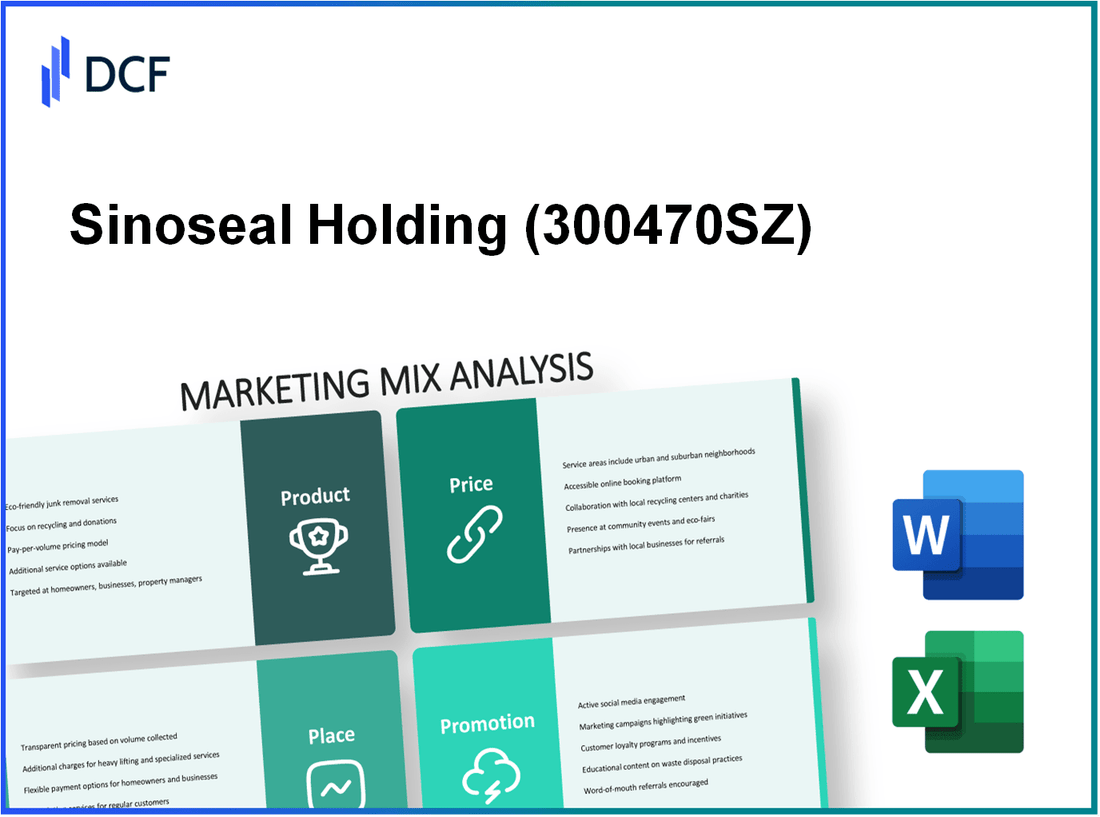 Sinoseal Holding Co., Ltd. (300470.SZ): Marketing Mix Analysis