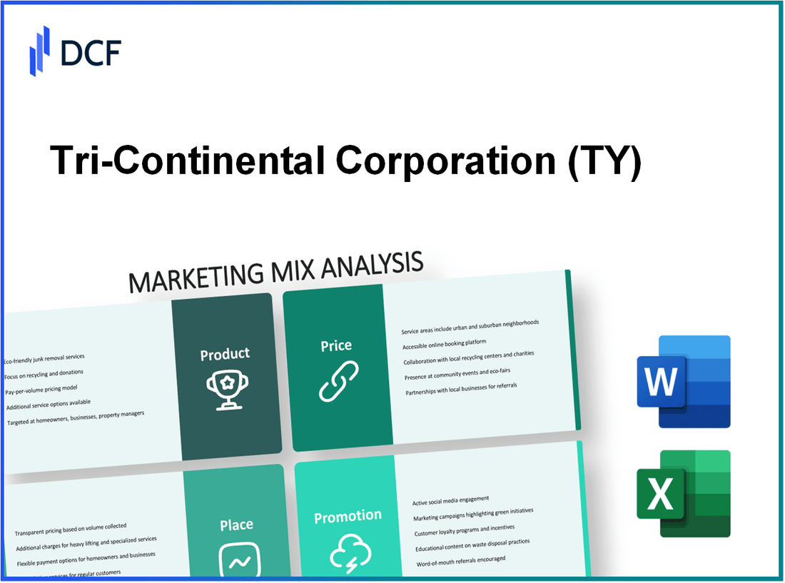 Tri-Continental Corporation (TY): Marketing Mix Analysis